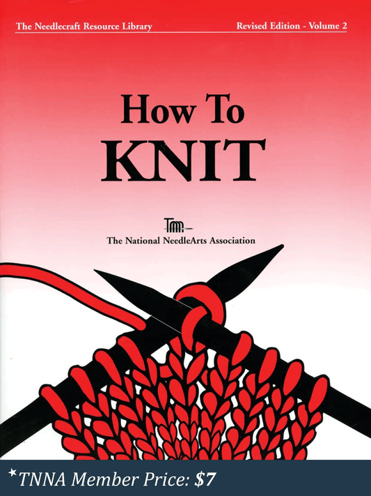 National Needlework Books: How to Knit, Paperback Book - Member price $7